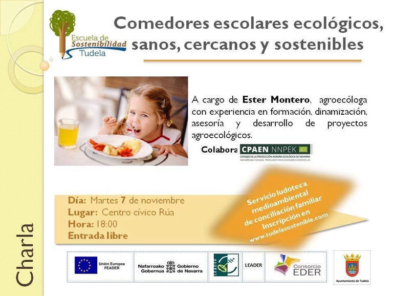 Charla en Tudela 'Comedores escolares ecológicos, sanos, cercanos y sostenibles'
