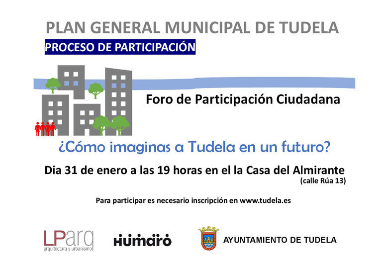 Foro de Participación Ciudadana ¿Cómo imaginas a Tudela en un futuro?