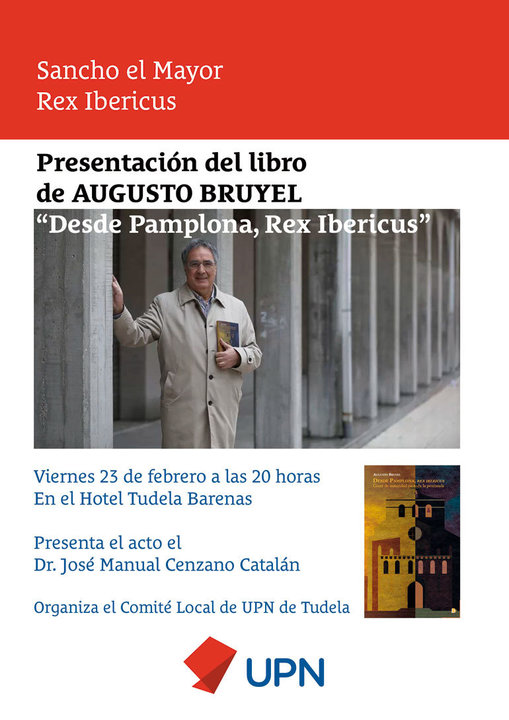 Presentación en Tudela del libro 'Desde Pamplona, Rex Ibericus' de Augusto Bruyel