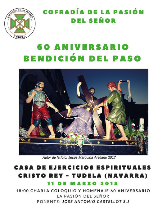 Charla en Tudela con motivo del 60 aniversario de la bendición del paso estacional de la Cofradia de la Pasión del Señor