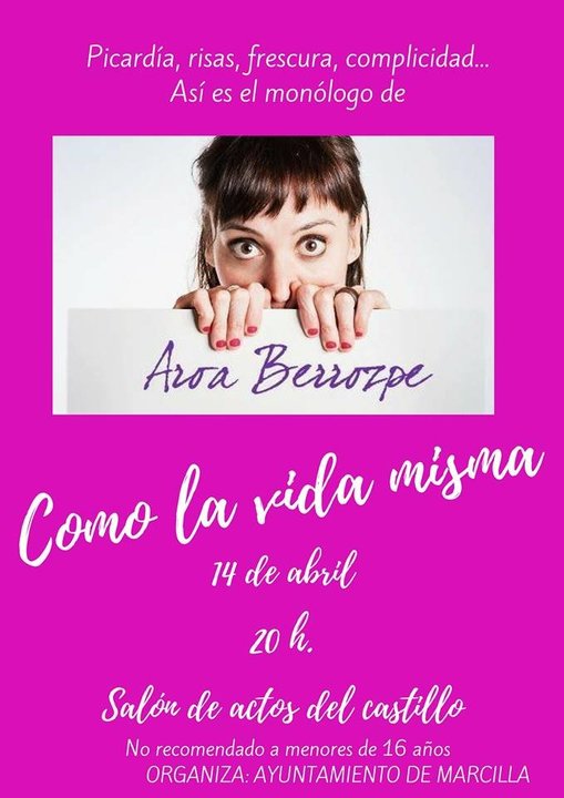 Espectáculo en Marcilla 'Como la vida misma' con Aroa Berrozpe
