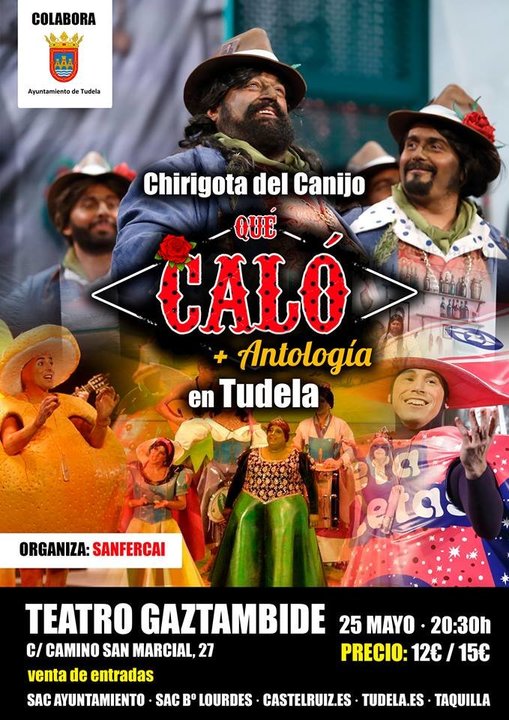 Chirigota del Canijo 'Qué caló + antología' en Tudela