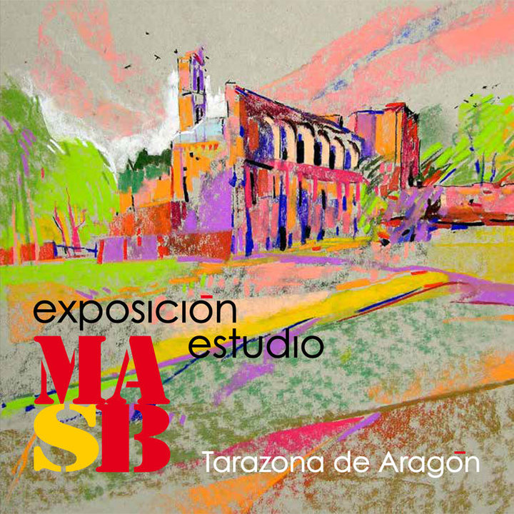 Exposición en Tarazona Estudio MASB de Manuel José Sierra Barseló