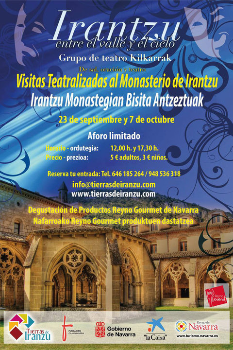 Visitas teatralizadas al Monasterio de Irantzu, con degustaciones Reyno Gourmet 'Irantzu entre el valle y el Cielo'
