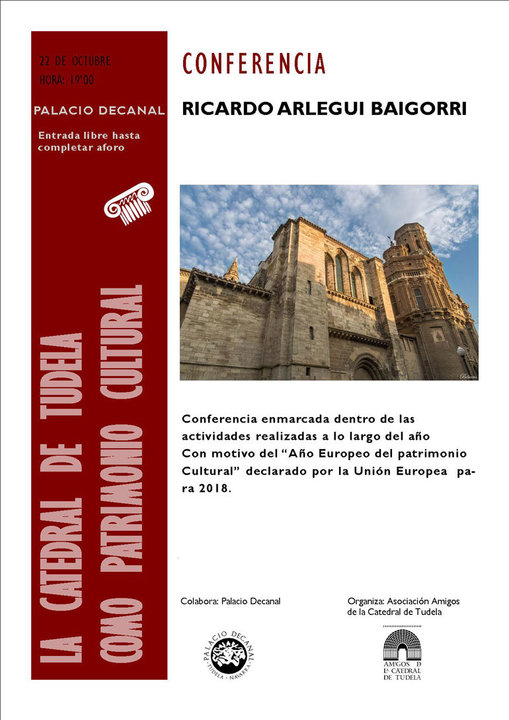 Conferencia en Tudela 'La Catedral de Tudela como Patrimonio Cultural' impartida por Ricardo Arlegui Baigorri