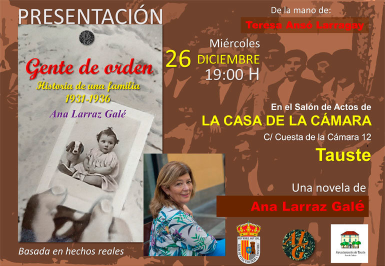 Presentación en Tauste de la novela 'Gente de orden, historia de una familia' de Ana Larraz Galé