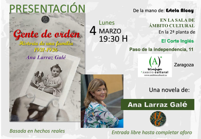Presentacion en Zaragoza del libro Gente de orden historia de una familia de Ana Larraz Gale