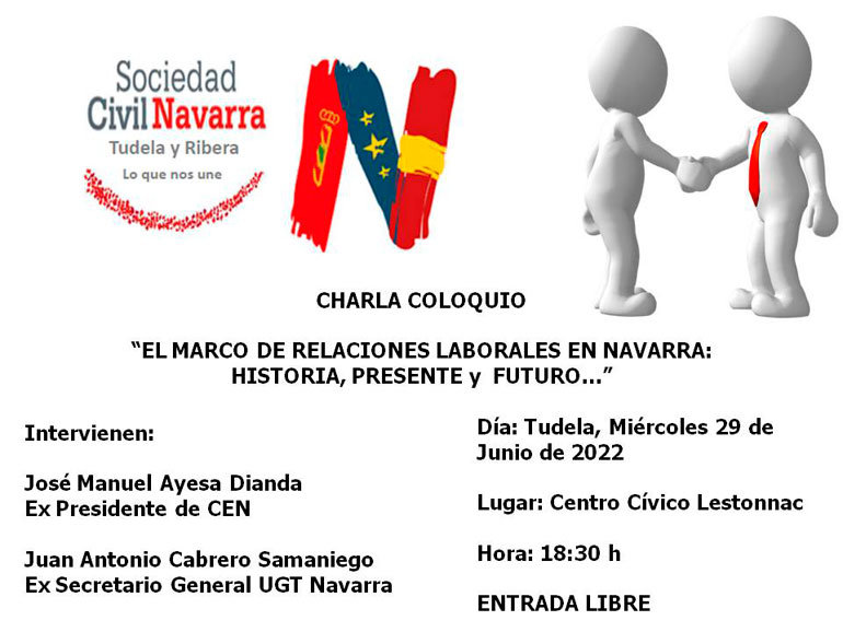 Charla-coloquio en Tudela ‘El marco de relaciones laborales en Navarra historia, presente y futuro’