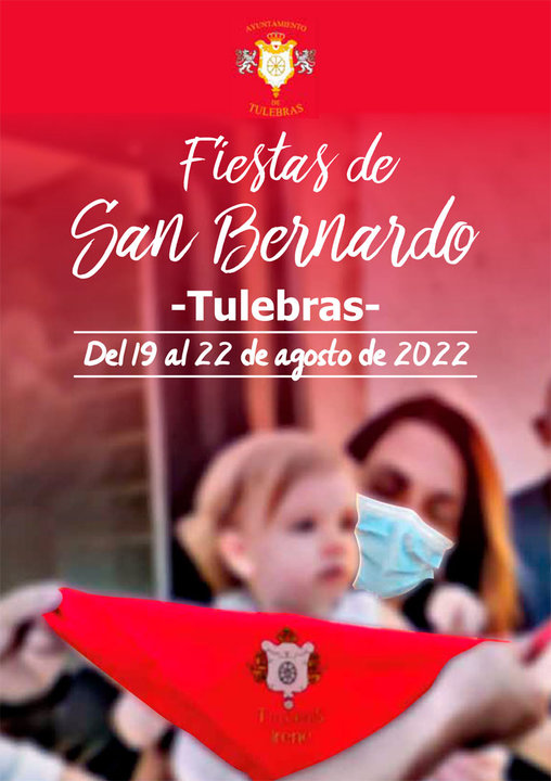 Fiestas patronales en honor a San Bernardo 2022 en Tulebras