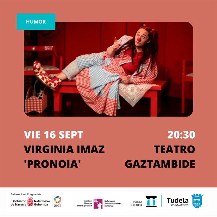 Espectáculo en Tudela 'Pronoia' con Virginia Imaz Quijera