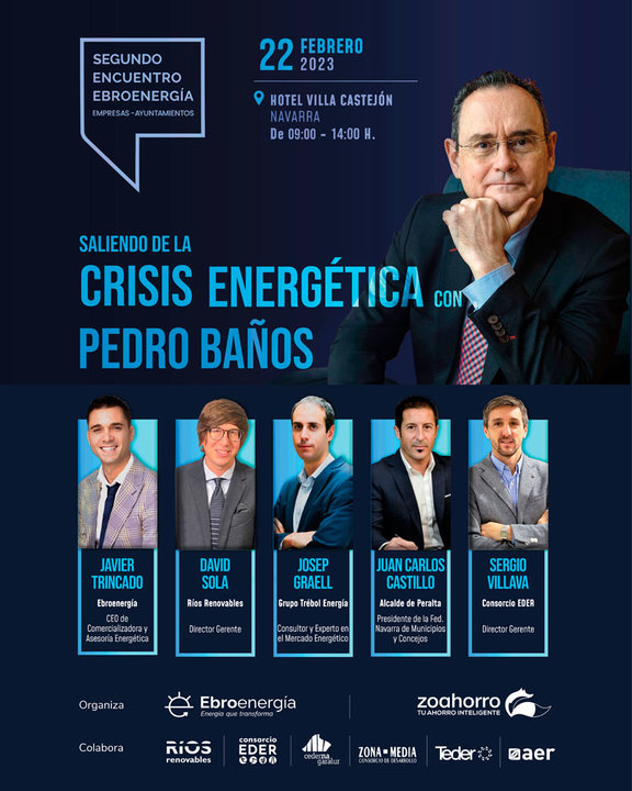 II Encuentro Ebroenergía Empresas-Ayuntamientos en Castejón ‘Saliendo de la crisis energética’ con Pedro Baños