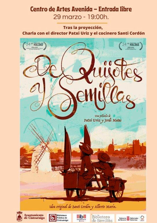 Proyección y charla en Cintruénigo ‘De Quijotes y Semillas’