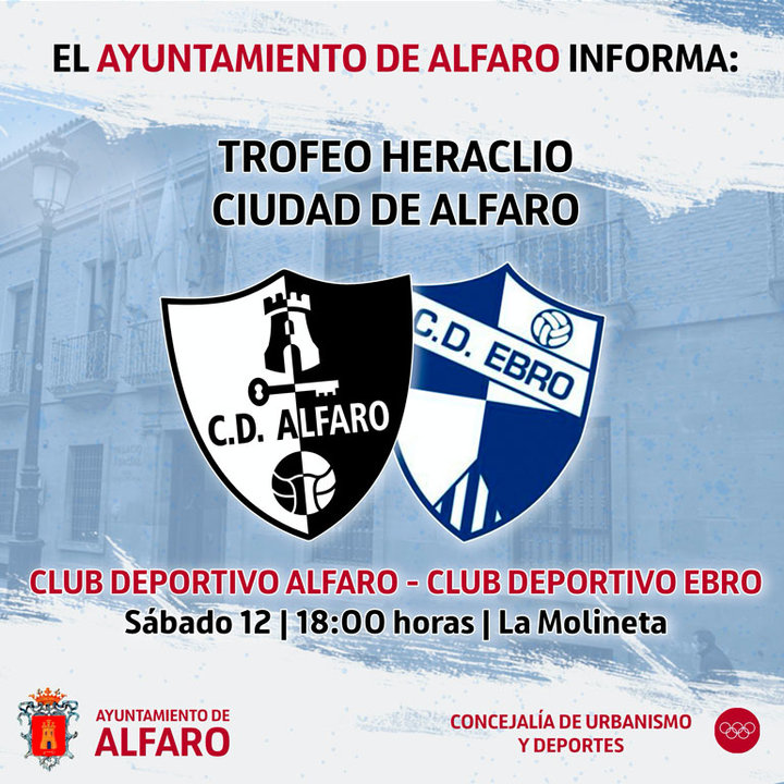 Trofeo Heraclio ‘Ciudad de Alfaro’ 2023 CD Alfaro vs CD Ebro