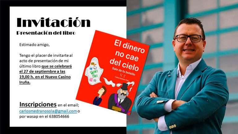 Presentación en Pamplona del libro ‘El dinero no cae del cielo vol. 2’ de Carlos Medrano Sola