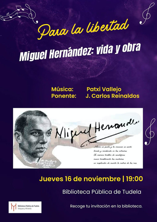 Recital y charla en Tudela ‘Para la libertad Miguel Hernández, vida y obra’