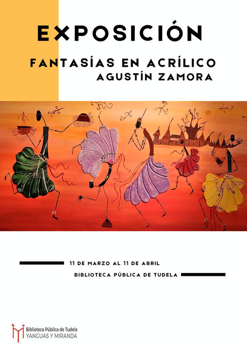 Exposición en Tudela ‘Fantasías en acrílico’ de Agustín Zamora
