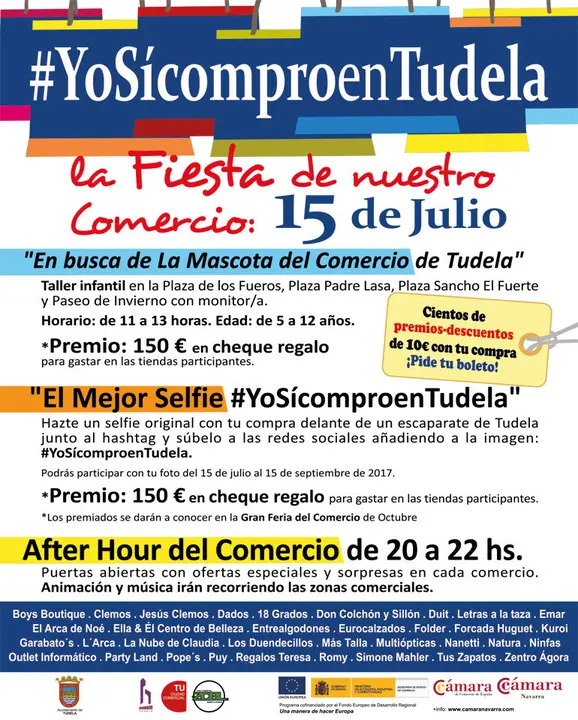 Fiesta del Comercio de Tudela #YoS&iacute;ComproEnTudela
