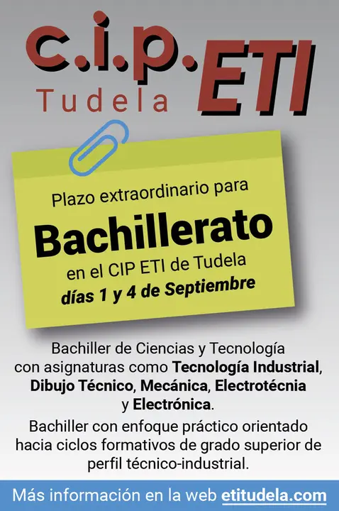 Plazo extraordinario para Bachillerato en el CIP ETI de Tudela