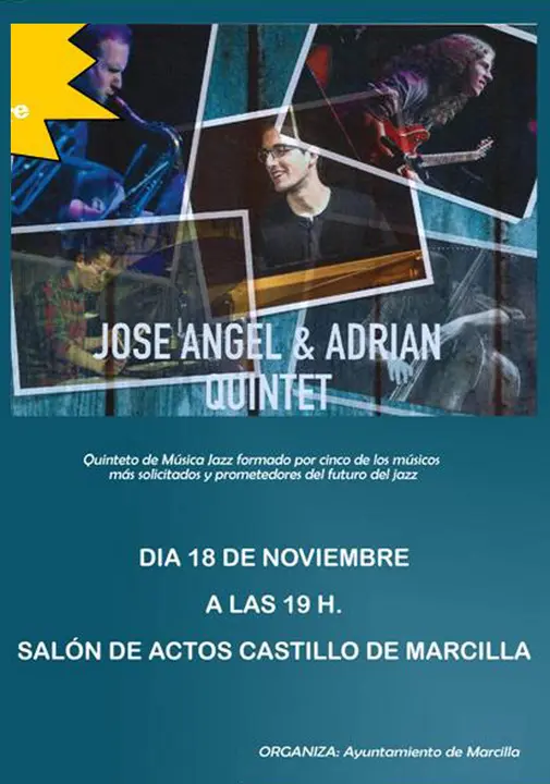 M&uacute;sica Jazz con Jos&eacute; &Aacute;ngel & Adri&aacute;n Quintet en Marcilla