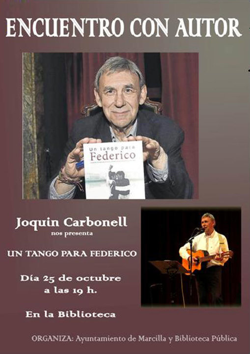 Joaquín Carbonell presenta su libro ‘Un tango para Federico’ en Marcilla