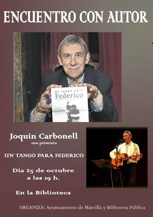 Joaqu&iacute;n Carbonell presenta su libro &lsquo;Un tango para Federico&rsquo; en Marcilla