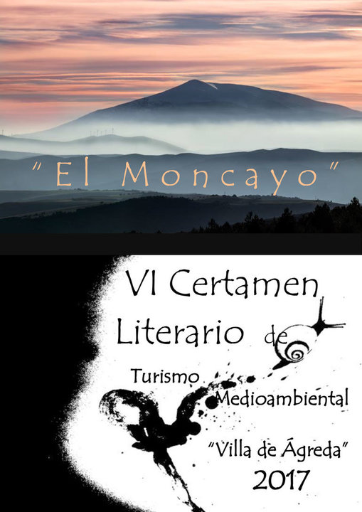 VI Certamen literario de Turismo Medio Ambiental 'Villa de Ágreda' El Moncayo