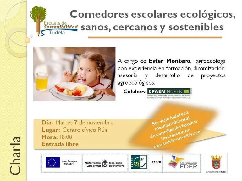 Charla en Tudela 'Comedores escolares ecol&oacute;gicos, sanos, cercanos y sostenibles'