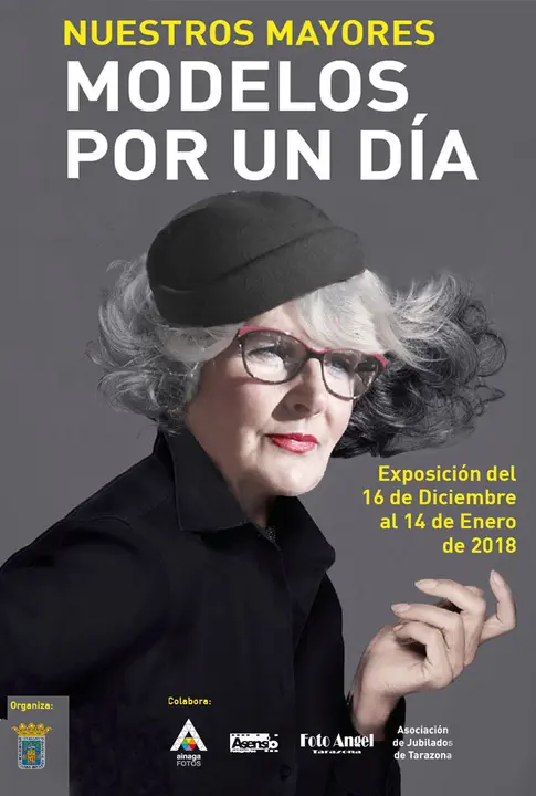 Exposici&oacute;n en Tarazona 'Nuestros Mayores, modelos por un d&iacute;a'