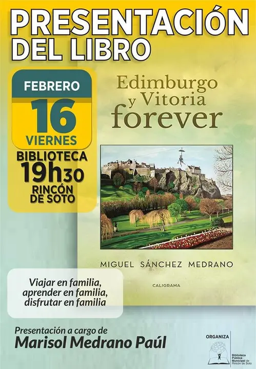 Presentaci&oacute;n en Rinc&oacute;n de Soto del libro 'Edimburgo y Vitoria forever' de Miguel S&aacute;nchez Medrano
