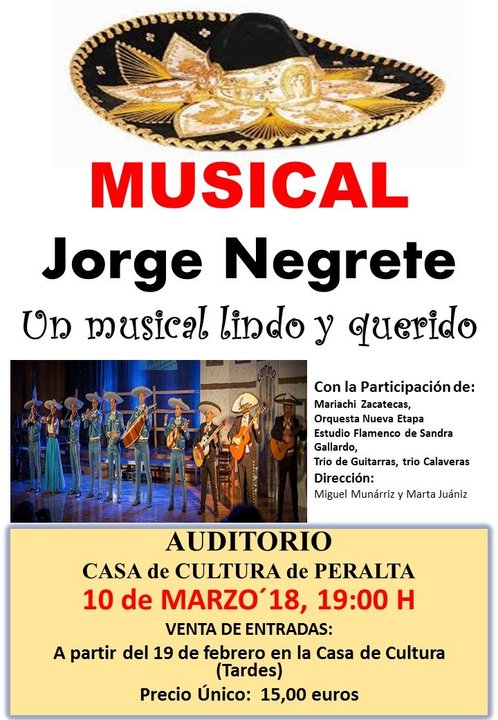 Musical Jorge Negrete en Peralta