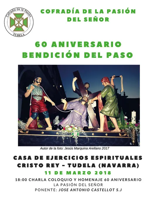 Charla en Tudela con motivo del 60 aniversario de la bendici&oacute;n del paso estacional de la Cofradia de la Pasi&oacute;n del Se&ntilde;or