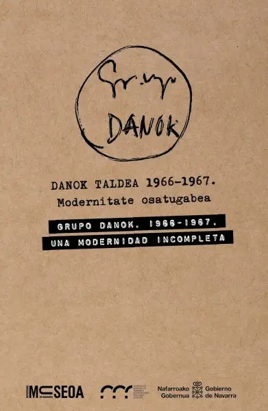 Exposici&oacute;n en Pamplona 'Grupo Danok. 1966-1967. Una modernidad incompleta'
