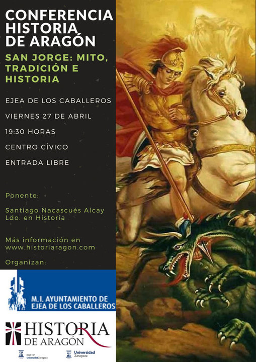 Conferencia en Ejea 'San Jorge Mito, Tradición e Historia'