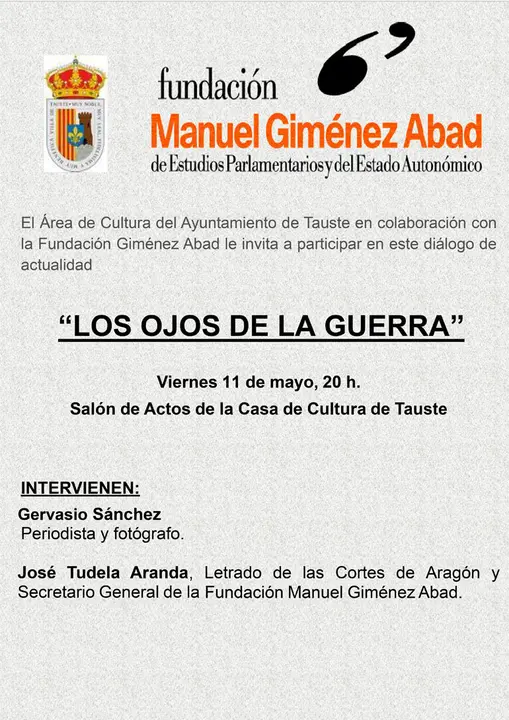 Di&aacute;logo en Tauste 'Los ojos de la guerra'