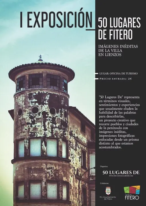 I Exposici&oacute;n '50 lugares de Fitero'