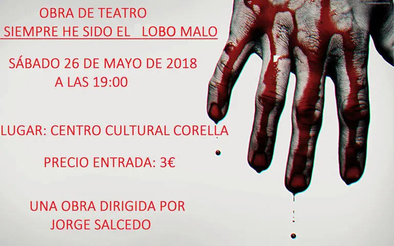 Teatro en Corella 'Siempre he sido el lobo malo'