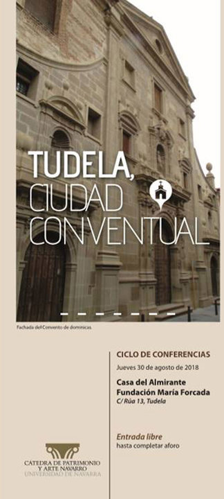 Ciclo de conferencias 'Tudela Ciudad Conventual'