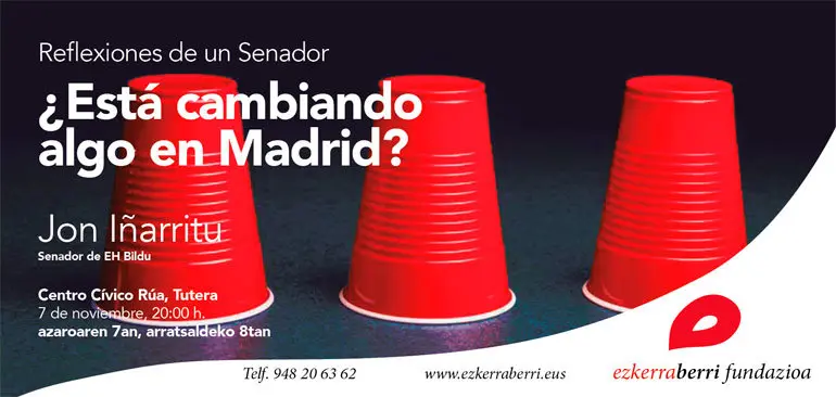 Conferencia en Tudela 'Reflexiones de un Senador. &iquest;Est&aacute; cambiando algo en Madrid?