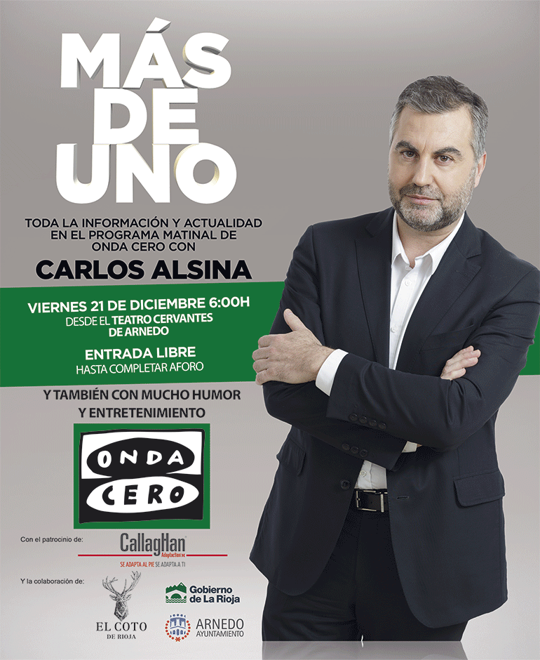 Emisión en directo en Arnedo de los programas de Onda Cero 'Más de uno' con Carlos Alsina y 'Julia en la Onda' con Juilia Otero