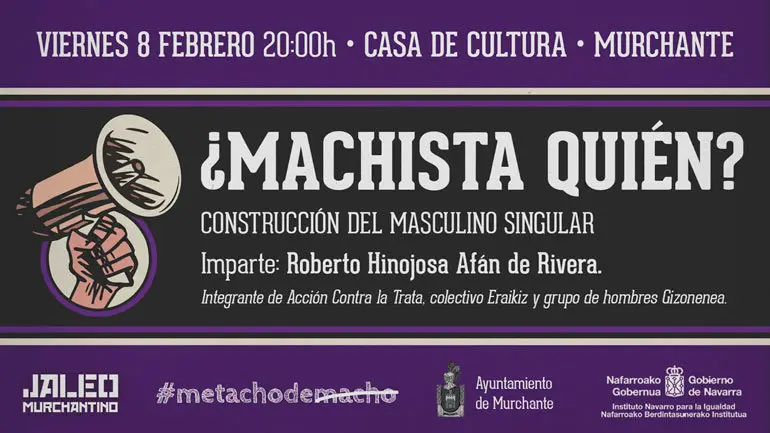 Charla en Murchante '&iquest;Machista qui&eacute;n?'