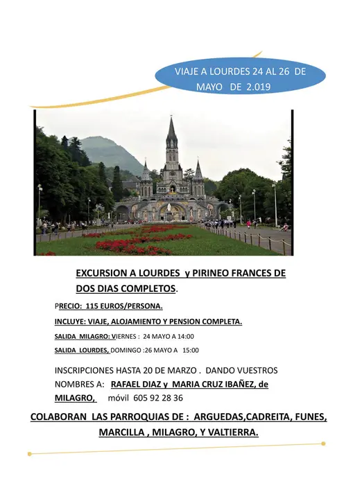 Viaje desde Milagro a Lourdes y Pirineo Franc&eacute;s