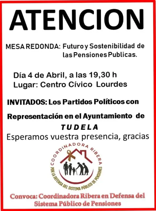 Mesa redonda en Tudela &lsquo;Futuro y Sostenibilidad de las Pensiones P&uacute;blicas&rsquo; con los representantes de los partidos pol&iacute;ticos