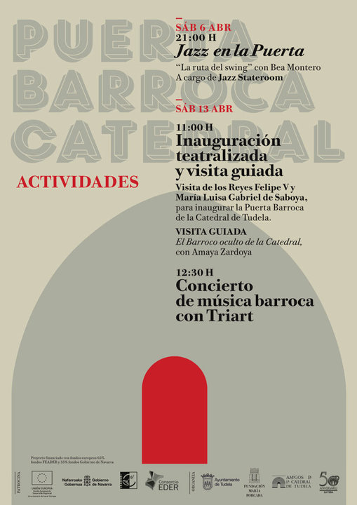 Música y teatro para celebrar la recuperación de la Puerta Barroca de la Catedral de Tudela