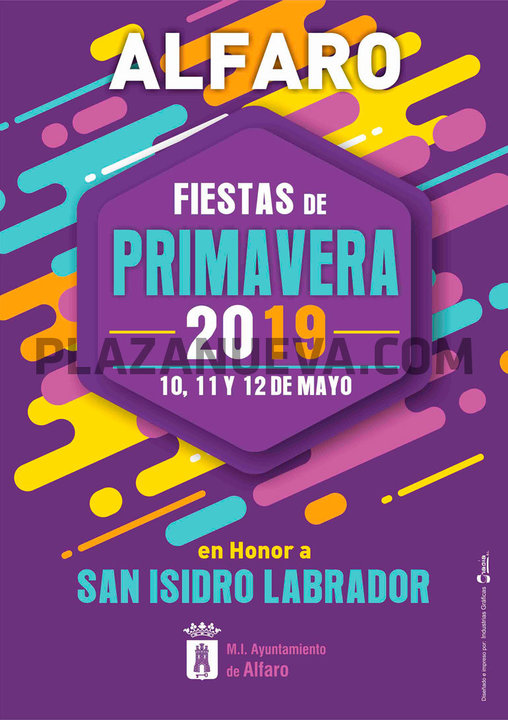 Fiestas de primavera 2019 en Alfaro en honor a San Isidro Labrador 