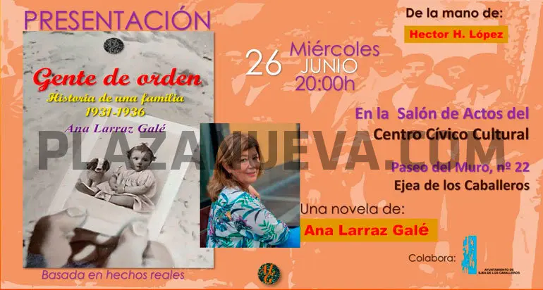 Presentaci&oacute;n en Ejea de los Caballeros del libro &lsquo;Gente de orden. Historia de una familia 1931 1936&rsquo; de Ana Larraz Gal&eacute;