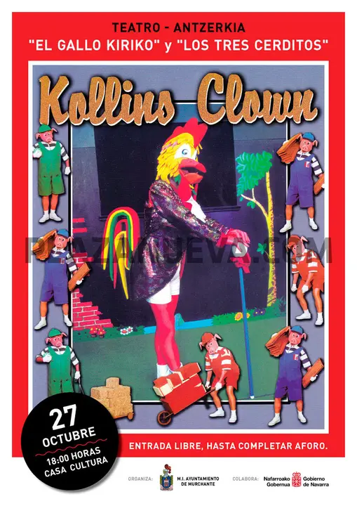 Teatro en Murchante &lsquo;El gallo Kiriko&rsquo; y &lsquo;Los tres cerditos&rsquo; con Kollins Clown