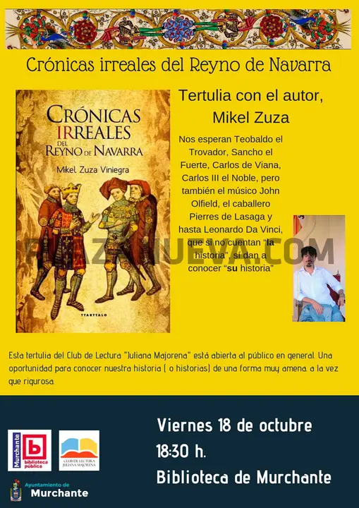 Tertulia en Murchante sobre el libro &lsquo;Cr&oacute;nicas irreales del Reyno de Navarra&rsquo; con el autor Mikel Zuza
