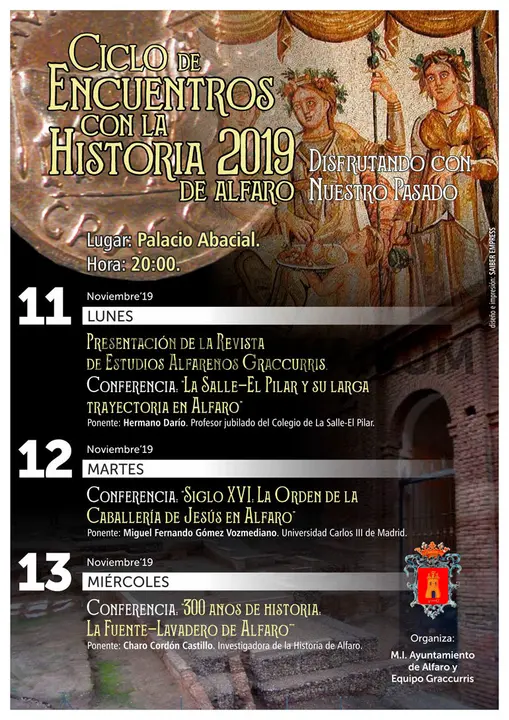 Ciclo Encuentros con la Historia 2019 de Alfaro