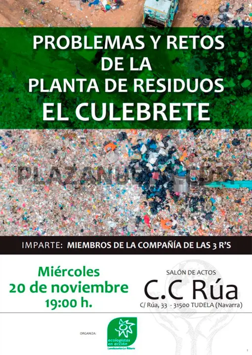 Charla en Tudela &lsquo;Charla problemas y retos de la planta de residuos El Culebrete&rsquo;