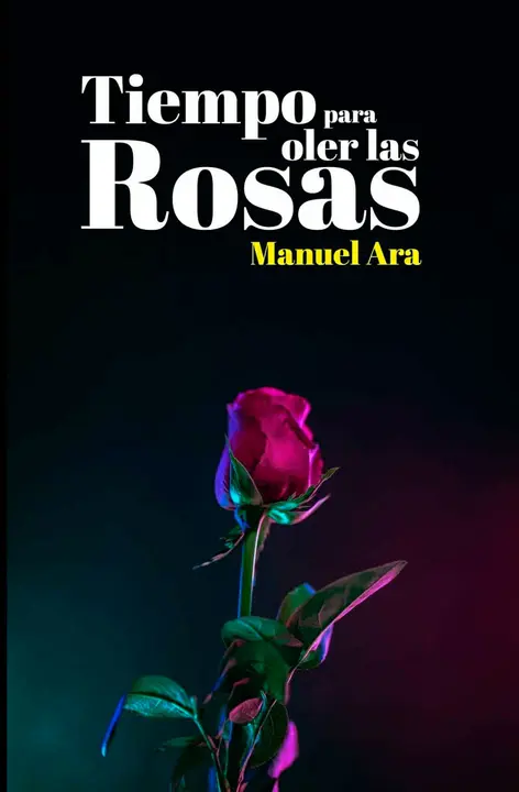 Tiempo para oler las rosas